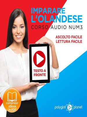cover image of Imparare l'Olandese - Lettura Facile - Ascolto Facile - Testo a Fronte: Olandese Corso Audio Num. 3